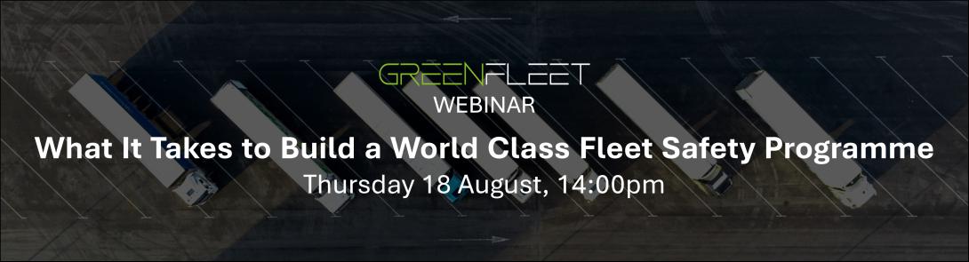 What It Takes to Build a World Class Fleet Safety Programme